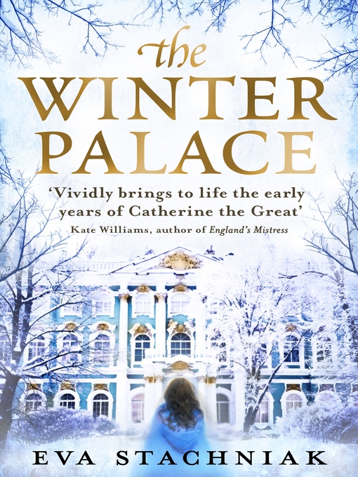Title details for The Winter Palace by Eva Stachniak - Available